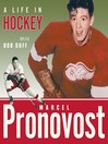 Marcel Pronovost (eBook): A Life in Hockey